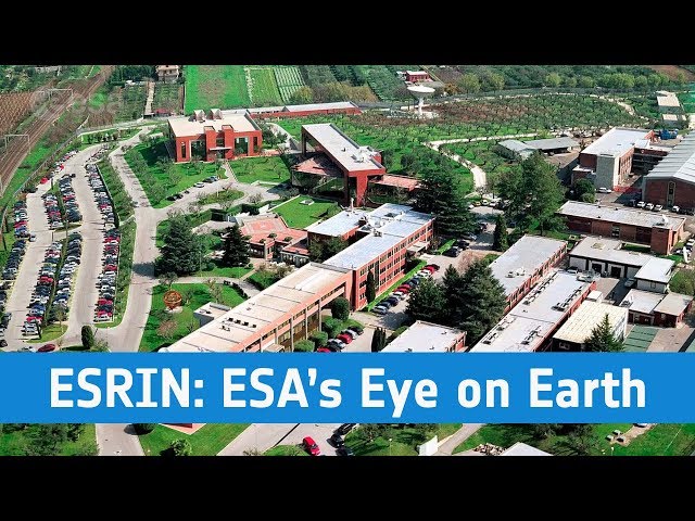 ESRIN: ESA's eye on Earth